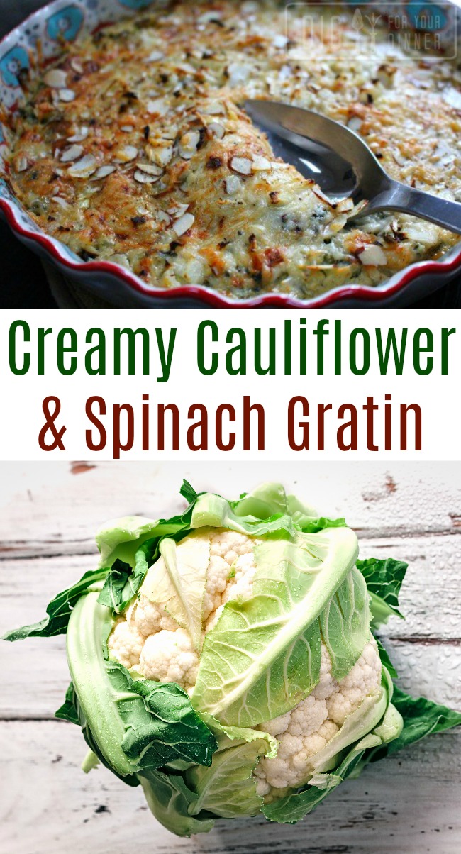 Creamy Cauliflower and Spinach Gratin